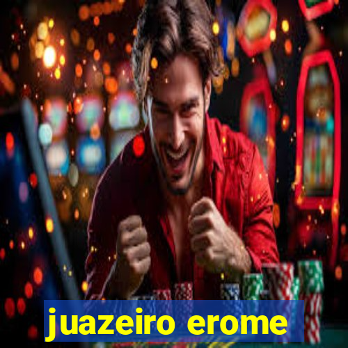 juazeiro erome